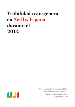Visibilidad Transgénero En Netflix España Durante El 2018