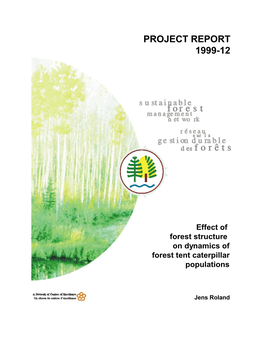 Effect of Forest Structure on Dynamics of Forest Tent Caterpillar Populations
