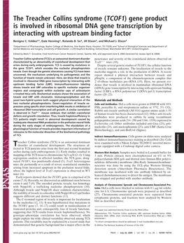 The Treacher Collins Syndrome (TCOF1) Gene Product Is Involved in Ribosomal DNA Gene Transcription by Interacting with Upstream Binding Factor