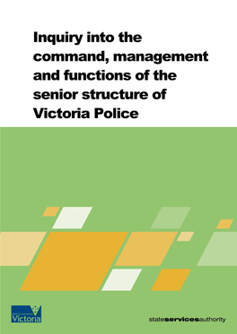 Inquiry Into the Command, Management and Functions of the Senior Structure of Victoria Police