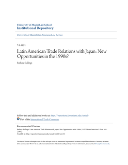 Latin American Trade Relations with Japan: New Opportunities in the 1990S? Barbara Stallings