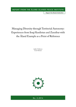 Managing Diversity Through Territorial Autonomy: Experiences from Iraqi Kurdistan and Zanzibar with the Åland Example As a Point of Reference
