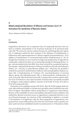 2 Metal-Catalyzed Borylation of Alkanes and Arenes Via C–H Activation for Synthesis of Boronic Esters