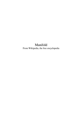 Manifold from Wikipedia, the Free Encyclopedia Contents