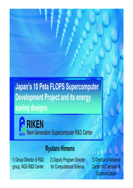 Japan's 10 Peta FLOPS Supercomputer Development