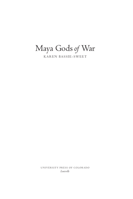 Maya Gods of War / Karen Bassie-Sweet