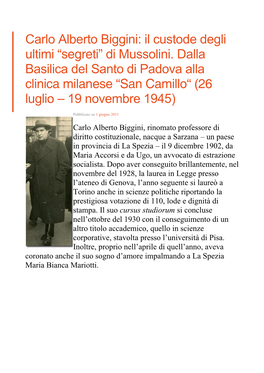 Carlo Alberto Biggini: Il Custode Degli Ultimi “Segreti” Di Mussolini. Dalla