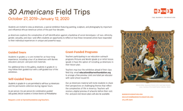 30 Americans Field Trips October 27, 2019–January 12, 2020