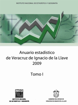 Anuario Estadístico Del Estado De Veracruz Volumen I
