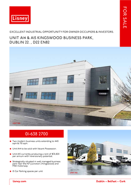 Unit A14 & A15 Kingswood Business Park, Dublin 22. , D22 En82