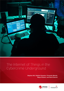 The Internet of Things in the Cybercrime Underground