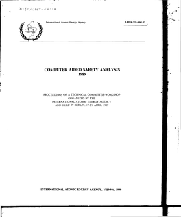 Computer Aided Safety Analysis 1989