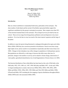 Bats of the Blancaneaux Enclave May 6, 2010 Bruce W. Miller, Ph.D