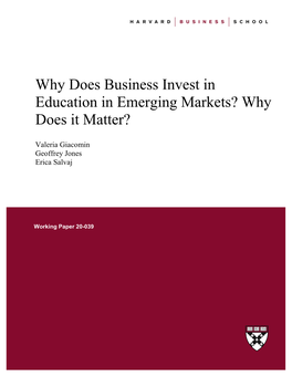 Why Does Business Invest in Education in Emerging Markets? Why Does It Matter?