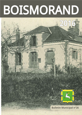 Bulletin Municipal N°26 BOISMORAND Bonne Etheureusebonne Année2016