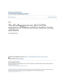 The Civil War Experiences of William and Mary Students, Faculty, and Alumni Sean Michael Heuvel