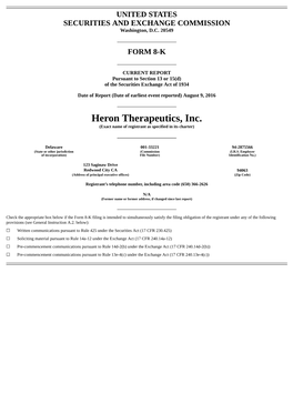 Heron Therapeutics, Inc. (Exact Name of Registrant As Specified in Its Charter)