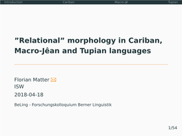 “Relational” Morphology in Cariban, Macro-Jê and Tupian Languages