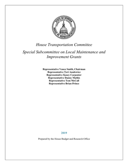 House Transportation Committee Special Subcommittee on Local Maintenance and Improvement Grants