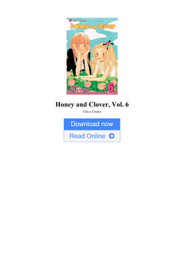 Honey and Clover, Vol. 6 by Chica Umino