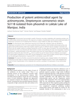 Production of Potent Antimicrobial Agent by Actinomycete, Streptomyces Sannanensis Strain SU118 Isolated from Phoomdi in Loktak