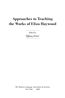 Approaches to Teaching the Works of Eliza Haywood