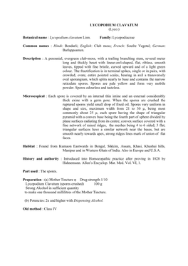 (Lyco.) Botanical Name : Lycopodium Clavatum Linn. Family