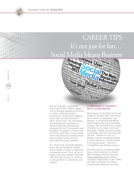 CAREER TIPS It's Not Just for Fun… Social Media Means Business
