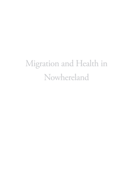 Migration and Health in Nowhereland
