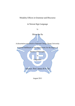 Modality Effects in Grammar and Discourse in Taiwan Sign Language