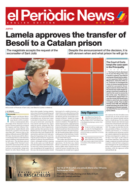 Lamela Approves the Transfer of Besolí to a Catalan Prison