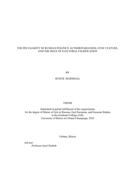 The Peculiarity of Russian Politics: Authoritarianism, Civic Culture, and the Issue of Electoral Falsification