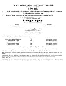 Kellogg Company (Exact Name of Registrant As Specified in Its Charter)