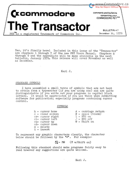 The Transactor BULLETIN #7 PET~S a Re Istered Trademark of Commodore Inc