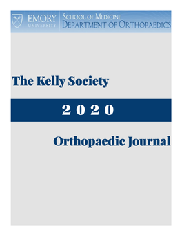 The Kelly Society Orthopaedic Journal