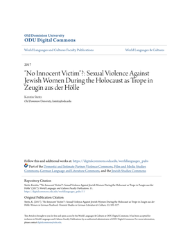 Sexual Violence Against Jewish Women During the Holocaust As Trope in Zeugin Aus Der Hölle Kerstin Steitz Old Dominion University, Ksteitz@Odu.Edu