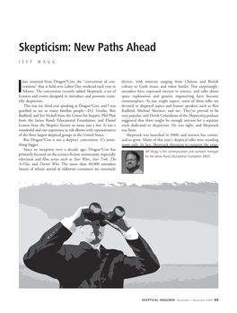 Skepticism: New Paths Ahead