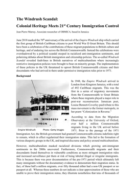 The Windrush Scandal: Colonial Heritage Meets 21St Century Immigration Control Jean Pierre Murray, Associate Researcher of OBMICA, Based in Jamaica