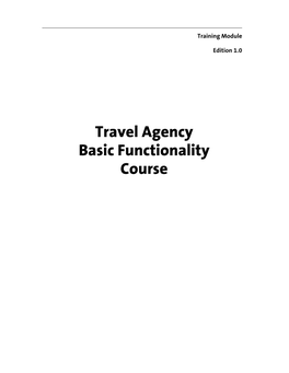 Travel Agency Basic Functionality Course