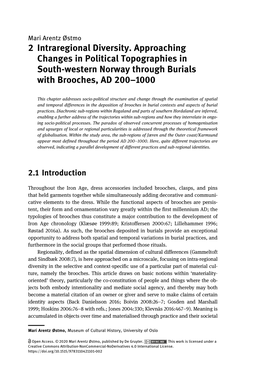 2 Intraregional Diversity. Approaching Changes in Political Topographies in South-Western Norway Through Burials with Brooches, AD 200–1000