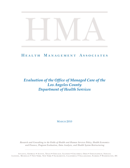 Evaluation of the Office of Managed Care of the Los Angeles County Department of Health Services