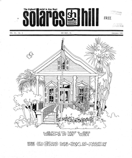Key West's Highest Point, by Solares Hill Company, 513 Fleming, 505 Duval St
