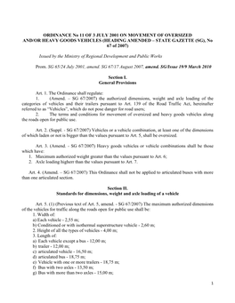 ORDINANCE No 11 of 3 JULY 2001 on MOVEMENT of OVERSIZED AND/OR HEAVY GOODS VEHICLES (HEADING AMENDED – STATE GAZETTE (SG), No 67 of 2007)