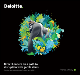 Direct Lenders on a Path to Disruption with Gorilla Deals