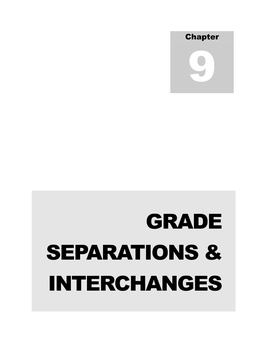 Grade Separations & Interchanges