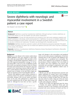 Severe Diphtheria with Neurologic and Myocardial Involvement in a Swedish Patient: a Case Report Sten Skogmar1 and Johan Tham1,2*