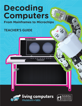 Decoding Computers: from Mainframes to Microchips Decoding Computers from Mainframes to Microchips