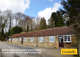 East Farm Holiday Cottages Scalby Nabs, Scalby, North Yorkshire