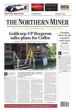 Goldcorp VP Bergeron Talks Plans for Coffee