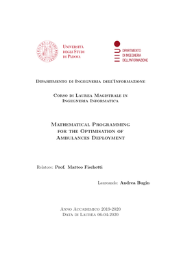 Mathematical Programming for the Optimisation of Ambulances Deployment